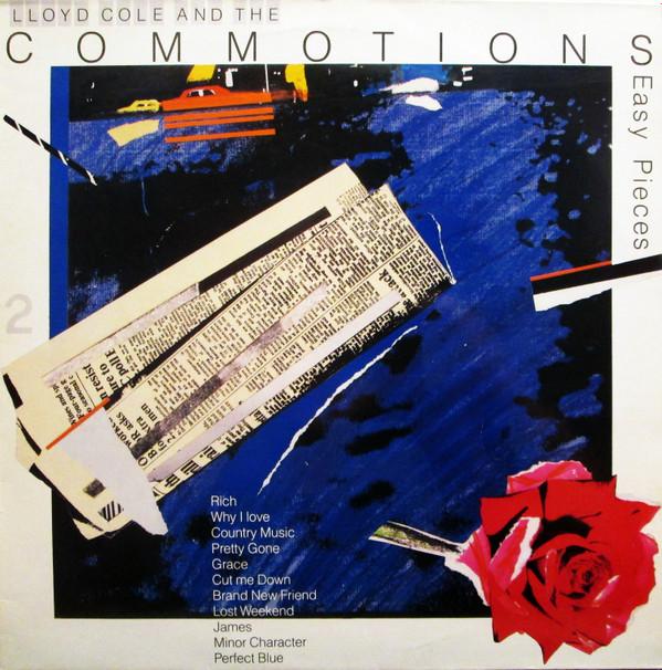 Lloyd Cole & The Commotions - Easy Pieces