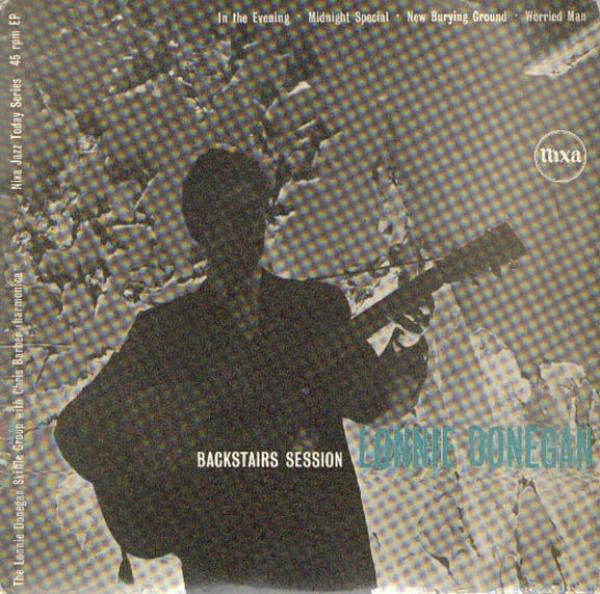 Lonnie Donegan's Skiffle Group - Backstairs Session