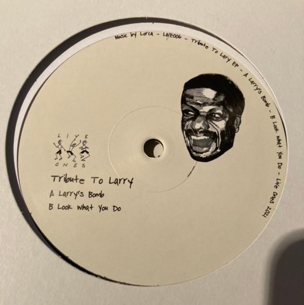 Lorca (4) - Tribute To Larry