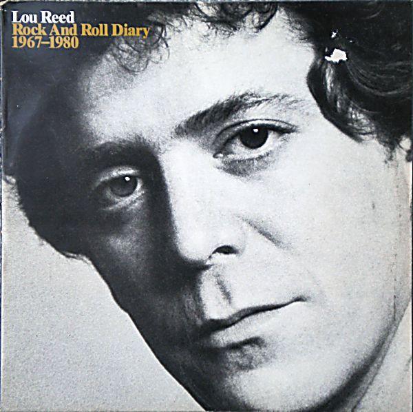 Lou Reed - Rock And Roll Diary 1967-1980