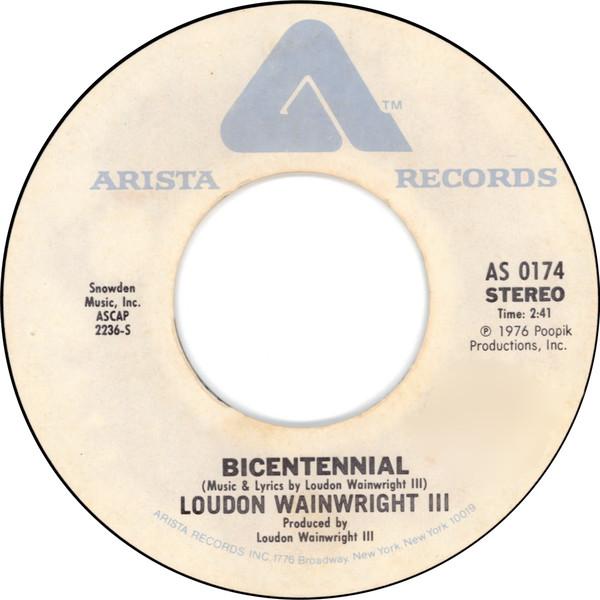 Loudon Wainwright III - Bicentennial