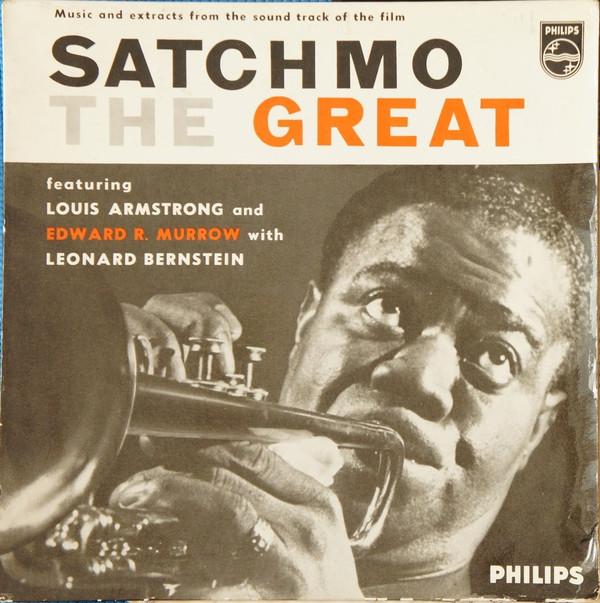 Louis Armstrong, Edward R. Murrow, Leonard Bernstein - Satchmo The Great