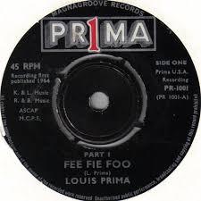Louis Prima - Fee Fie Foo