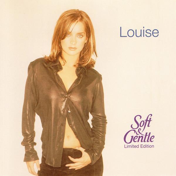 Louise - Soft & Gentle