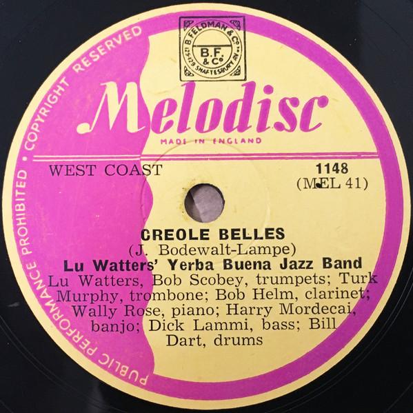 Lu Watters And The Yerba Buena Jazz Band - Creole Belles / Chattanooga Stomp