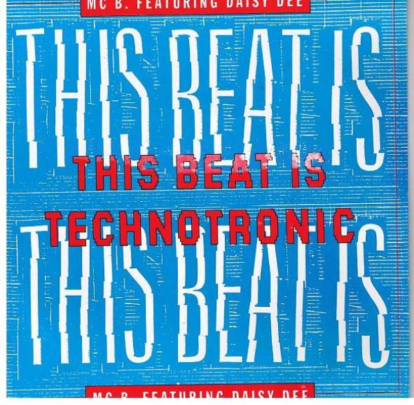 MC B, Daisy Dee - This Beat Is Technotronic
