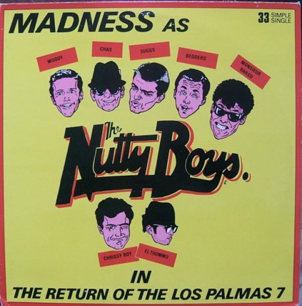 Madness - The Return Of The Los Palmas 7