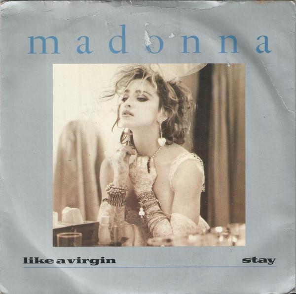 Madonna - Like A Virgin / Stay