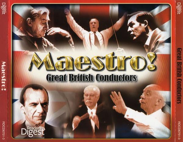  - Maestro! - Great British Conductors