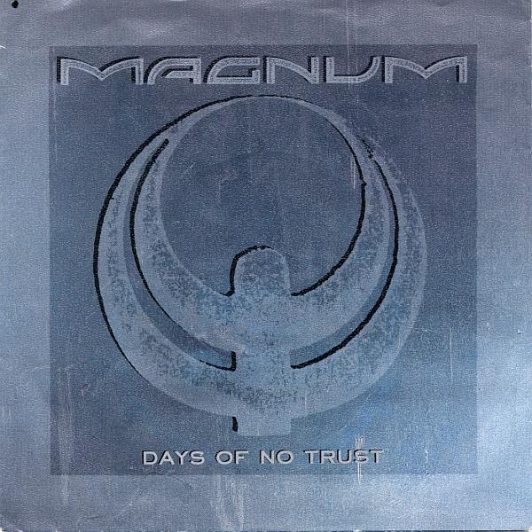 Magnum (3) - Days Of No Trust