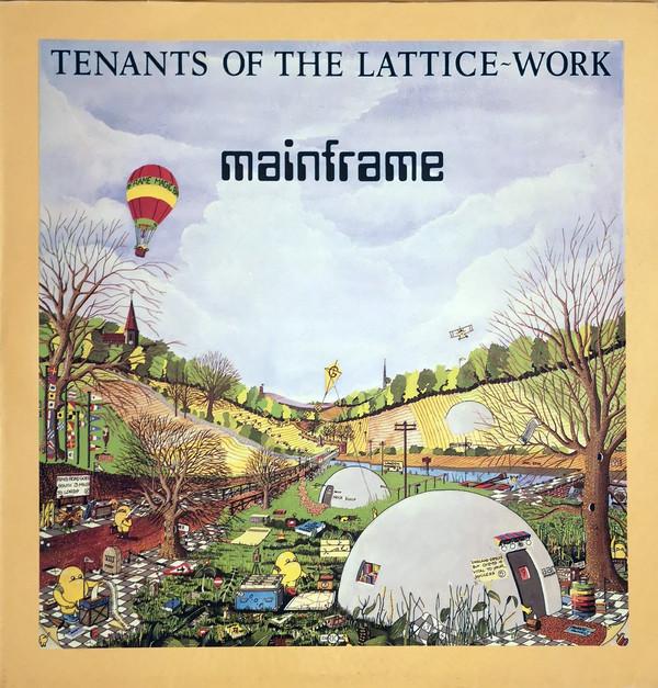 Mainframe (6) - Tenants Of The Lattice-Work