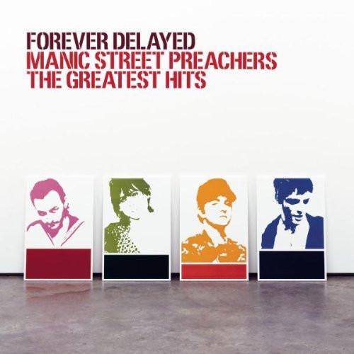 Manic Street Preachers - Forever Delayed (The Greatest Hits)