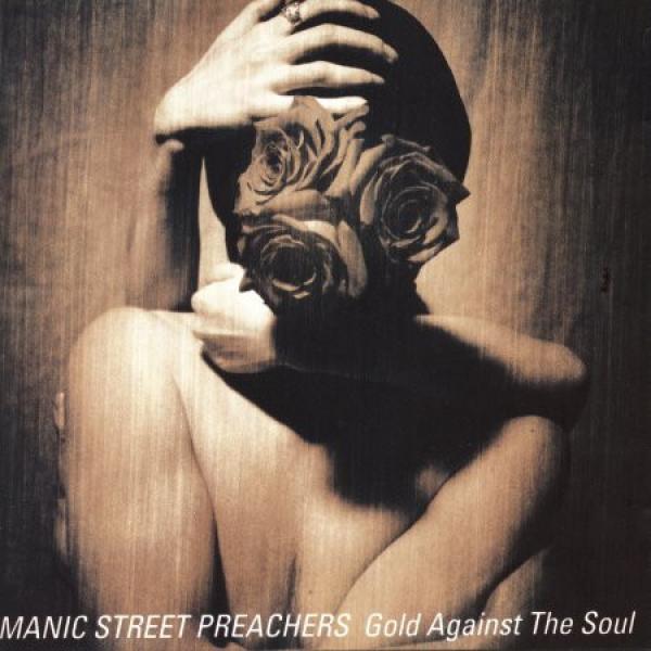 Manic Street Preachers - Gold Against The Soul