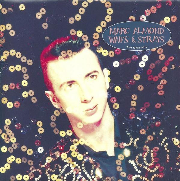 Marc Almond - Waifs & Strays (The Grid Mix)