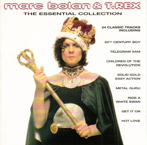 Marc Bolan, T. Rex - The Essential Collection