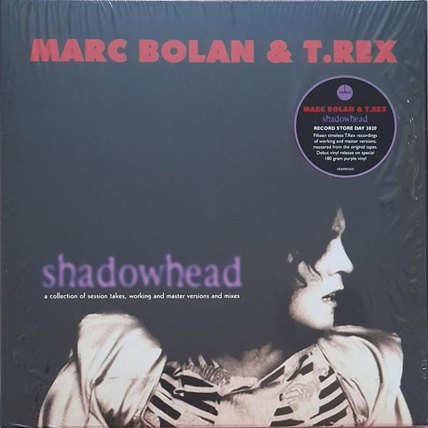 Marc Bolan, T. Rex - Shadowhead
