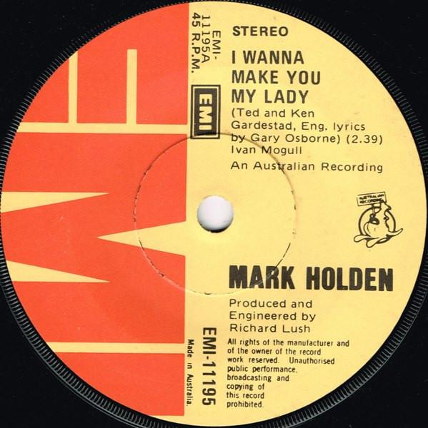 Mark Holden - I Wanna Make You My Lady