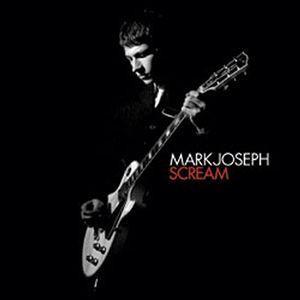 Mark Joseph - Scream