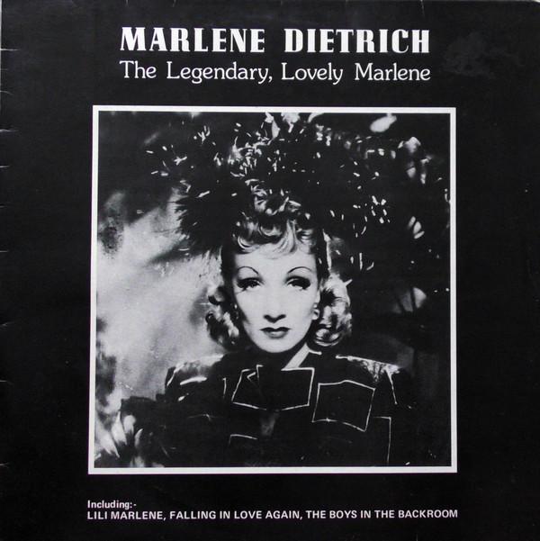 Marlene Dietrich - The Legendary, Lovely Marlene