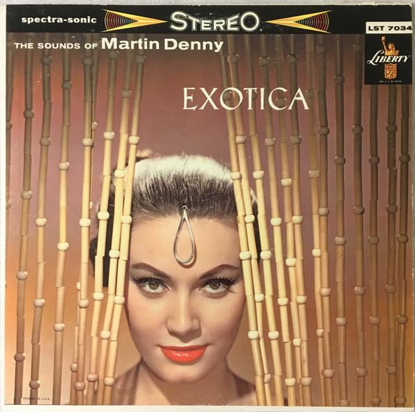 Martin Denny - Exotica