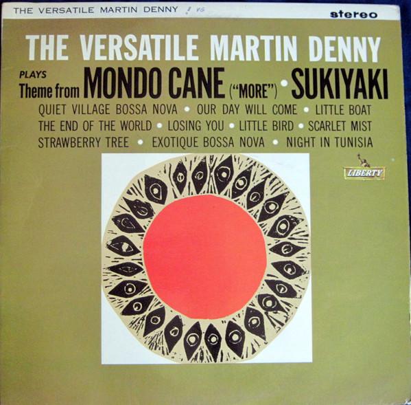 Martin Denny - The Versatile Martin Denny
