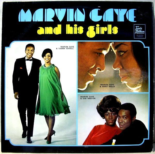 Marvin Gaye - Marvin Gaye And His Girls