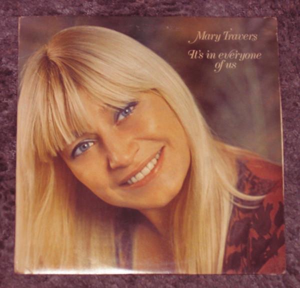 Mary Travers - It's In Everyone Of Us