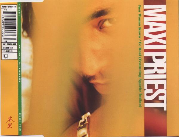 Maxi Priest - Just Wanna Know / Fe Real
