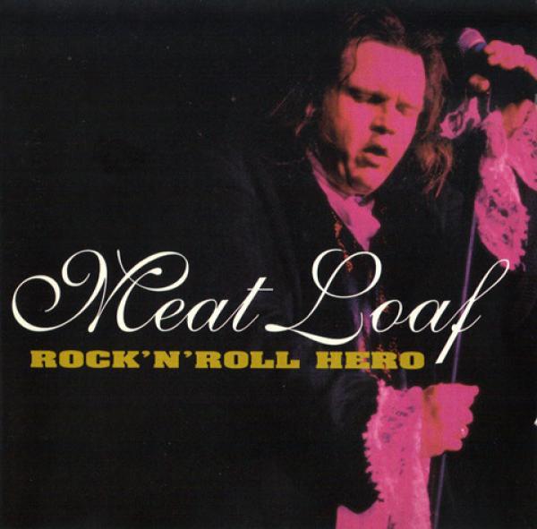 Meat Loaf - Rock 'n' Roll Hero