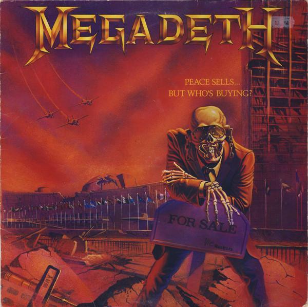 Megadeth - Peace Sells... But Who's Buying?