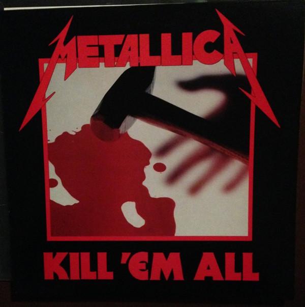 Metallica - Kill 'Em All