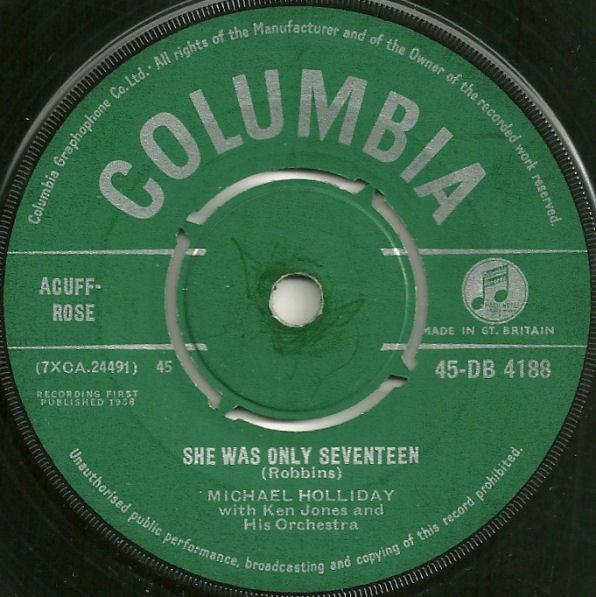 Michael Holliday, Ken Jones And His Orchestra - She Was Only Seventeen