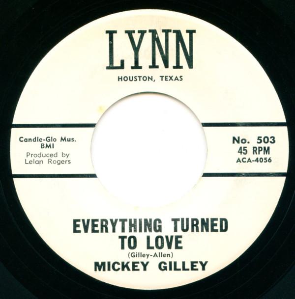 Mickey Gilley - Everything Turned To Love