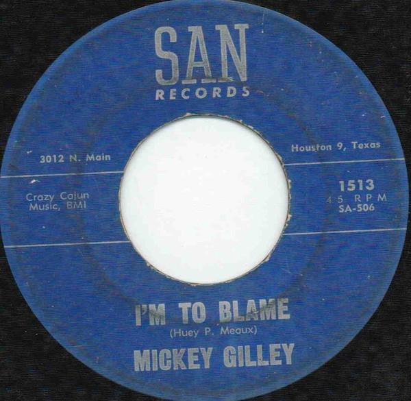 Mickey Gilley - I'm To Blame