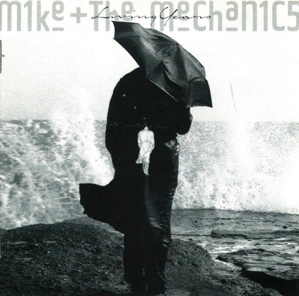 Mike & The Mechanics - Living Years