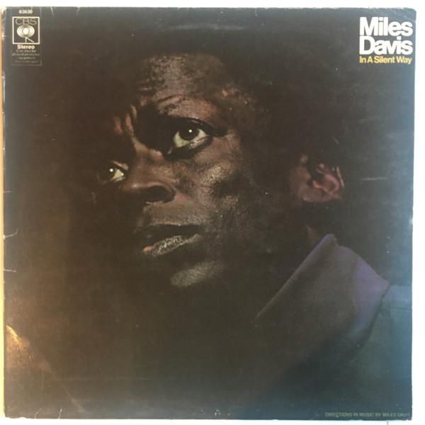 Miles Davis - In A Silent Way