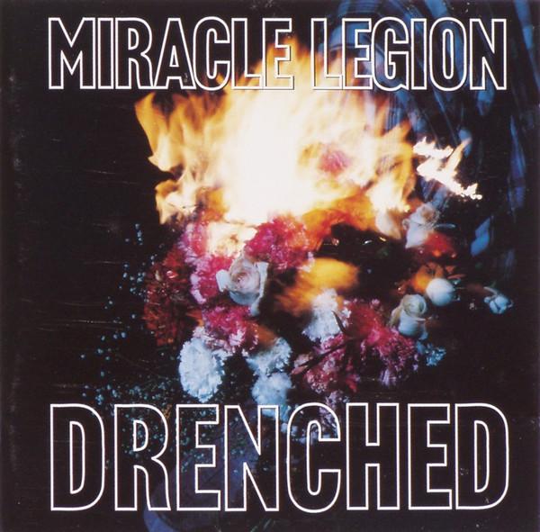 Miracle Legion - Drenched