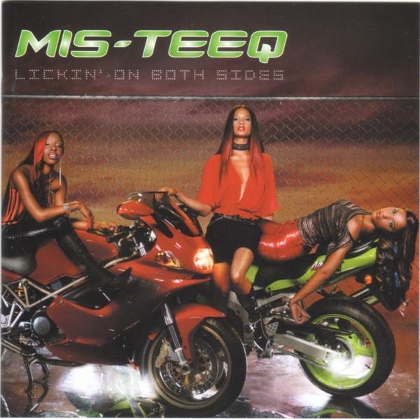Mis-Teeq - Lickin' On Both Sides