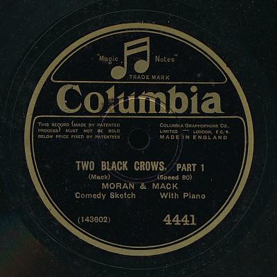 Moran And Mack - Two Black Crows - Part 1 & 2