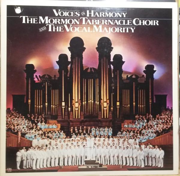 Mormon Tabernacle Choir, Vocal Majority - Voices In Harmony
