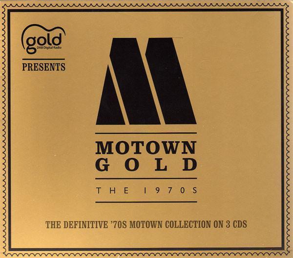  - Motown Gold - The 1970s
