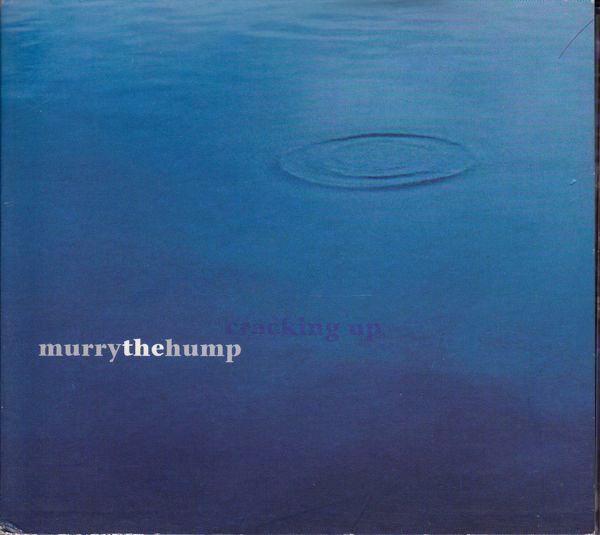 Murry The Hump - Cracking Up
