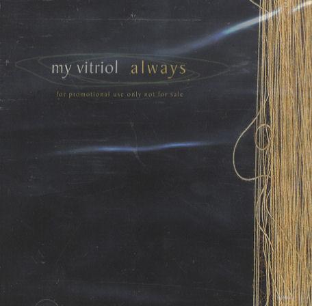 My Vitriol - Always