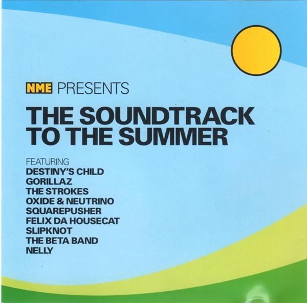  - NME Presents The Soundtrack To The Summer