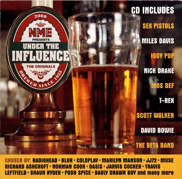  - NME Presents Under The Influence