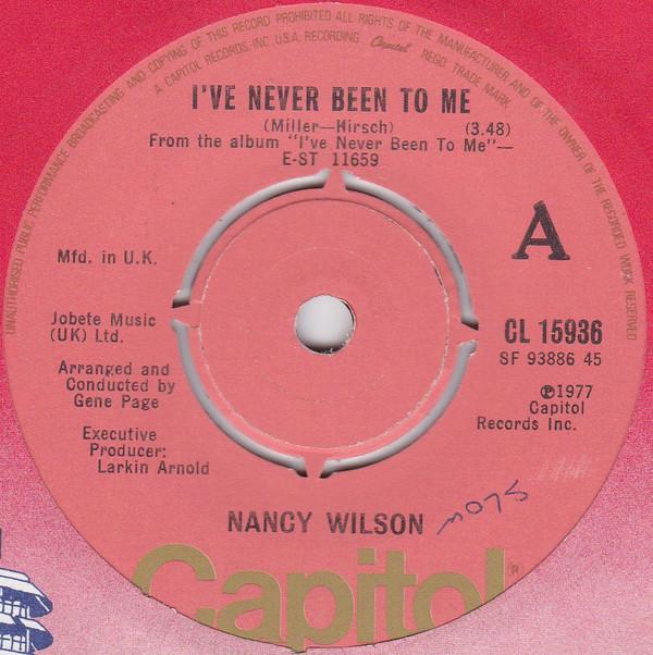 Nancy Wilson - I've Never Been To Me