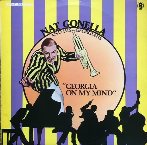 Nat Gonella & His Georgians - Georgia On My Mind