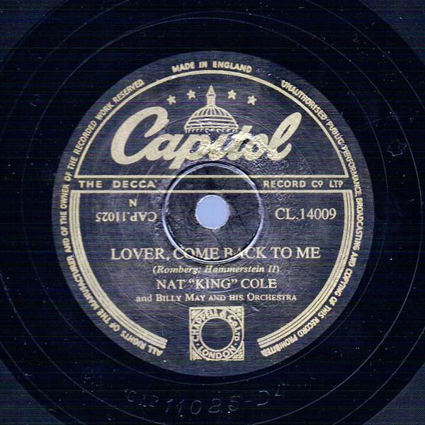 Nat King Cole - Lover, Come Back To Me / Blue Gardenia