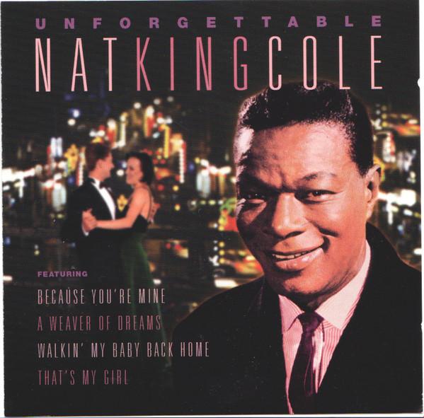 Nat King Cole - Unforgettable