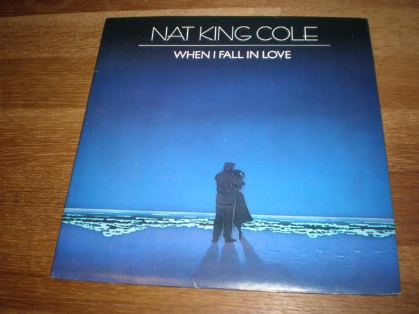 Nat King Cole - When I Fall In Love
